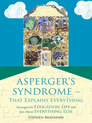 cover image of Asperger's Syndrome--That Explains Everything